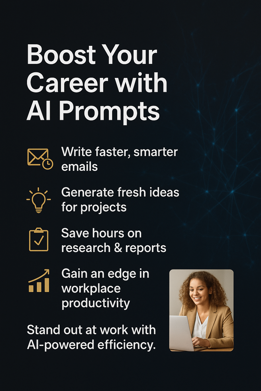 advertisement for how AI prompts can help employees with an image of a woman on a laptop