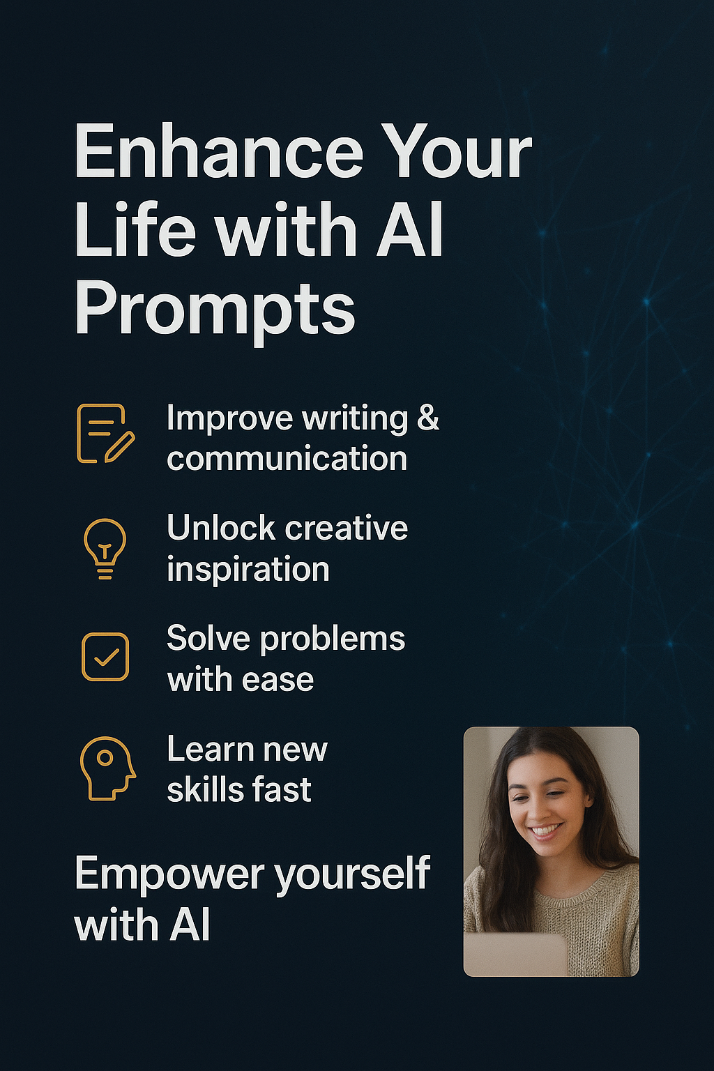 promotional graphic for how AI Prompts can help people in their everyday lives with an image of a woman on a tablet